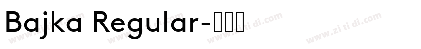 Bajka Regular字体转换